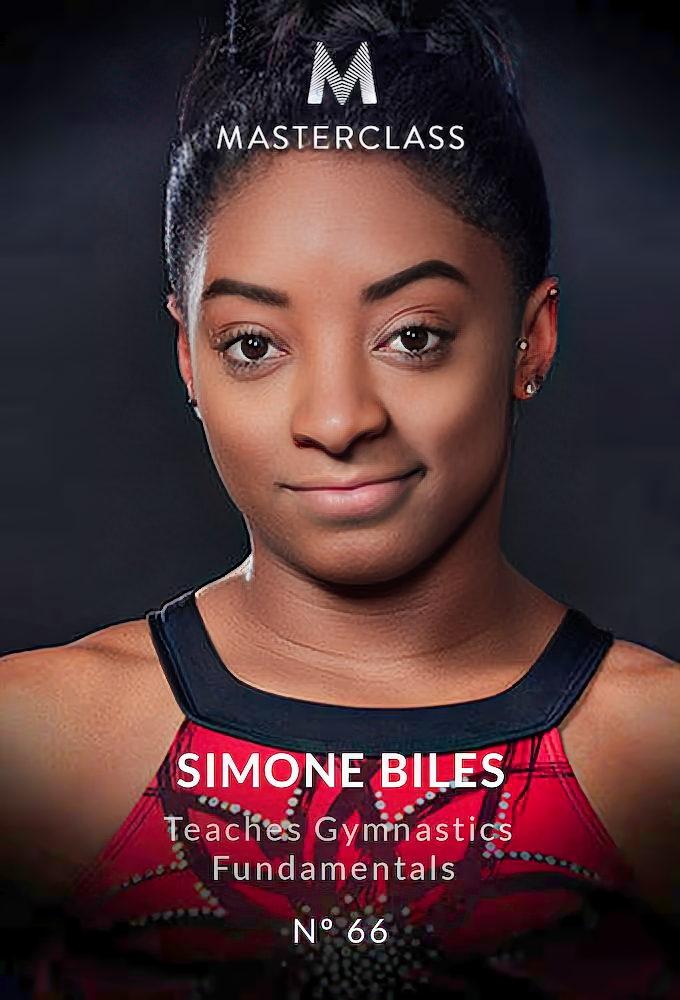 MasterClass Simone Biles Teaches Gymnastics Fundamentals - Season 1 [413702] (A1751736510) [[Masterclass Series]] --Plex--